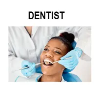 	DENTISTS